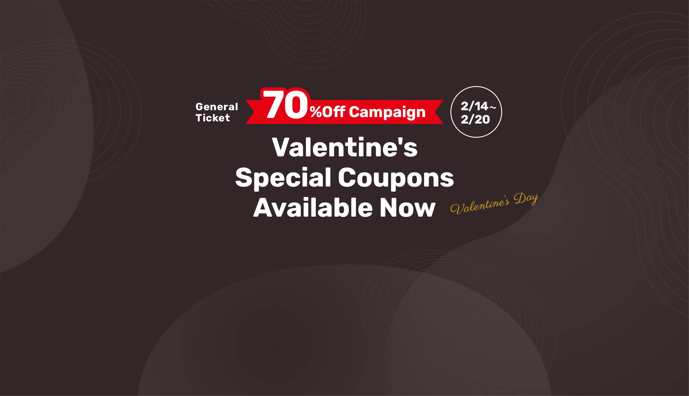 70% off campaign valentine's Special Coupons Available Now 